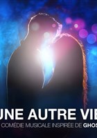 Une autre vie, la comdie musicale inspire de Ghost