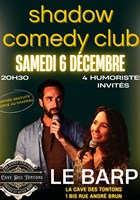 Soire Shadow Comedy Club | La Cave des Tontons - Le Barp
