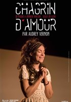 Audrey Vernon dans Chagrin d'amour