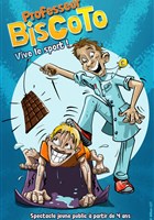 Professeur Biscoto : Vive le sport