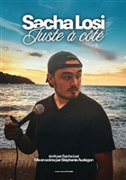 Sacha Losi dans Juste � c�t�