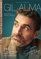 Gil Alma | Spectacle en rodage