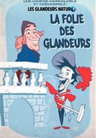 Les Glandeurs Nature dans La folie des glandeurs