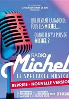 Radio Michel, le spectacle musical