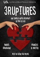 Trois Ruptures