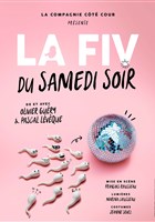 La FIV du samedi soir