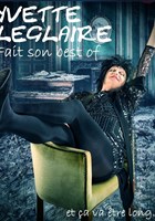 Yvette Leglaire fait son best of