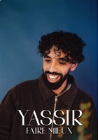 Yassir dans Faire mieux