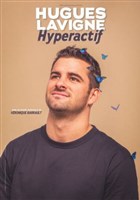 Hugues Lavigne dans Hyperactif