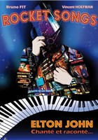 Rocket Songs : Elton John chant� et racont�