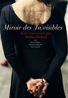 Miroir des (In)visibles