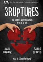 Trois Ruptures