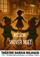 Mission : sauver no�l