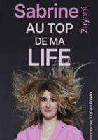 Sabrine Zayani dans Au top de ma life