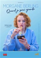 Morgane Berling dans Quand je serai grande