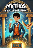 Mythos & la cl� des Dieux