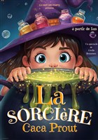 La sorci�re Caca Prout