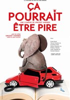 a pourrait tre pire