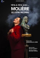 Tte--Tte avec... Molire (L'Illustre Inconnu)