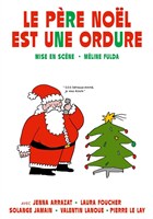 Le Pre Nol est une Ordure