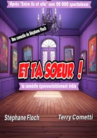 Et ta soeur !