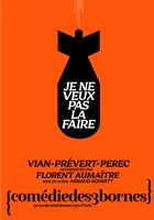 Je ne veux pas la faire