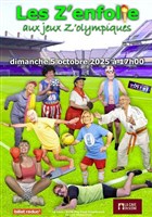 Les Z'enfolie aux jeux Z'olympiques