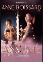 Anne Boissard dans Assume