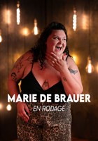 Marie de Brauer | en rodage