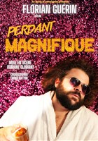 Florian Gurin dans Perdant magnifique
