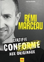 Rmi Marceau dans Certifi conforme aux originaux