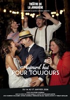 Aujourd'hui pour toujours