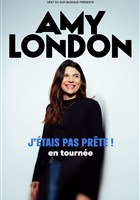 Amy London dans J'tais pas prte !