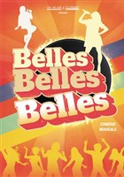 Belles, Belles, Belles