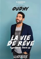 Djamel Oudny dans La vie de r�ve