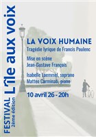 La voix humaine Festival L'�le aux voix