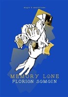 Florian Samain dans Memory Lane