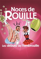 Noces de Rouille : les d�buts de l'embrouille
