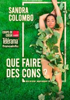 Sandra Colombo dans Que faire des cons ?