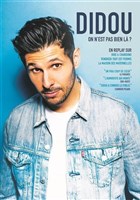 Didou dans On n'est pas bien l ?