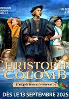 L'Histoire en s'amusant : Christophe Colomb, l'exp�rience immersive