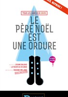 Le P�re No�l est une ordure