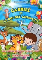 Gabriel et le roi des animaux