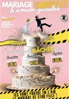Mariage, embrouilles et amuse-gueules