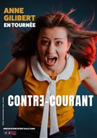 Anne Gilibert dans Contre-Courant