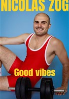 Nicolas Zog dans Good Vibes