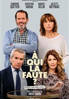 A qui la faute ?