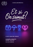 Et si on s'aimait ?