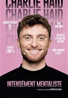 Charlie Haid dans Intensement Mentaliste
