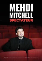 Mehdi Mitchell dans Spectateur